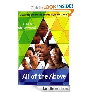 All of the Above Shelley Pearsall  Kindle Store