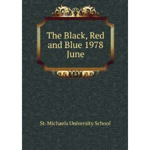  The Black, Red and Blue 1978. June St. Michaels 
