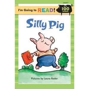  Im Going to Read (Level 2) Silly Pig (Im Going to Read 