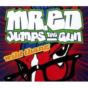  Wild thang [Single CD] Mr. Ed Jumps the Gun Music