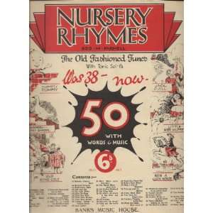  Nursery Rhymes  With tonic sol fa,etc. [Compiled and 