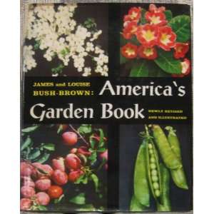  Americas Garden Book James and Louise Bush Brown Books