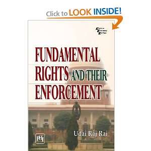   Rights and Their Enforcement (9788120344327) Udai Raj Rai Books
