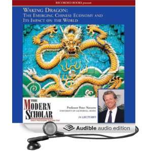  The Modern Scholar Waking Dragon The Emerging Chinese Economy 