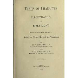  Traits Of Character Illustrated In Bible Light Together 