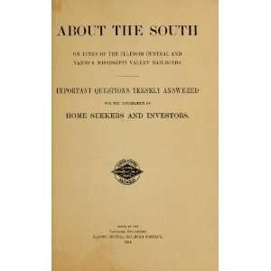  About The South Illinois Central Railroad Company. Books