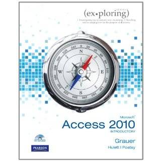 Exploring Microsoft Office Excel 2010 Comprehensive (Ex Ploring Series 
