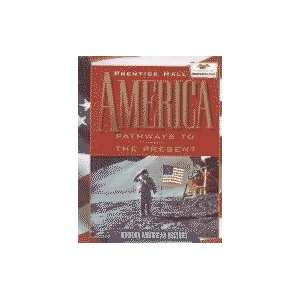    America Pathways to the Present Modern American History: Books