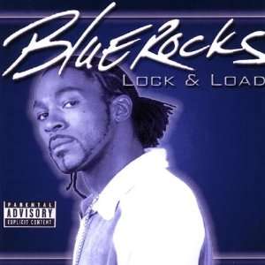 Lock & Load Blue Rocks Music