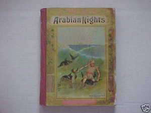 Vintage Early 1900s M.A. Donohue Arabian Nights Book  