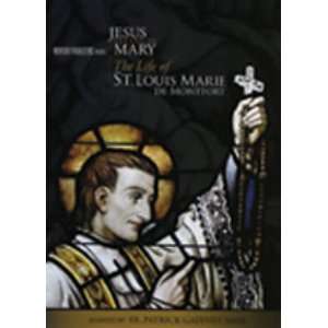 Jesus Living in Mary The Life of St. Louis de Montfort   DVD  