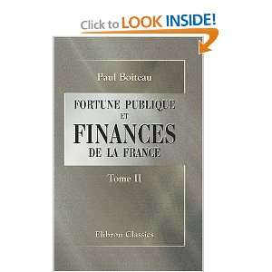  Fortune publique et finances de la France Tome 2 (French 
