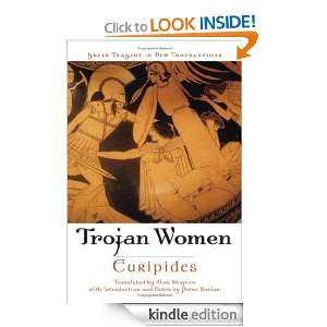 The Trojan Women (Greek Tragedy in New Translations) Euripides, Alan 