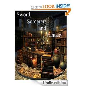 Sword, Sorcerers and Fantasy Carl East  Kindle Store