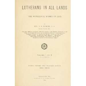   In All Lands The Wonderful Works Of God John Nicholas Lenker Books