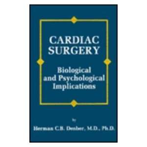  Cardiac Surgery (9780879935993) Herman CB Denber Books