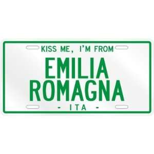  NEW  KISS ME , I AM FROM EMILIA ROMAGNA  ITALY LICENSE 