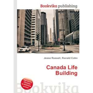  Canada Life Building Ronald Cohn Jesse Russell Books