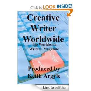 Creative Writer Worldwide (The serious writers internet magazine 