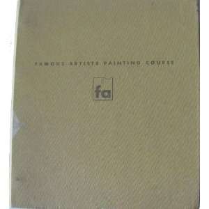  Famous Artists Painting Course Book 2 (Volume 2) Ben 