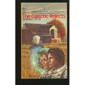  The Galactic Rejects (9780688415525) Andrew J. Offutt 