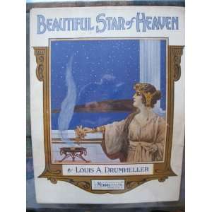   Star of Heaven Reverie, sheet music LOUIS A. DRUMHELLER Books