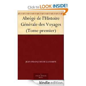   de lHistoire Générale des Voyages (Tome premier) (French Edition