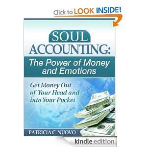Soul Accounting The Power of Money and Emotions Patricia Nuovo 