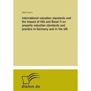   Basel II on property valuation standards and practice in Germany and