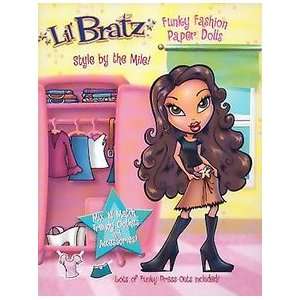  Lil Bratz Funky Fashion Paper Dolls Style by the Mile 