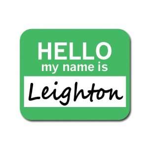  Leighton Hello My Name Is Mousepad Mouse Pad