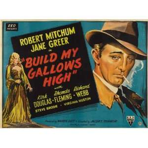Build My Gallows High Poster 30x40 Robert Mitchum Kirk Douglas Jane 