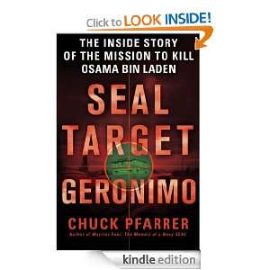   Geronimo The Inside Story of the Mission to Kill Osama Bin Laden