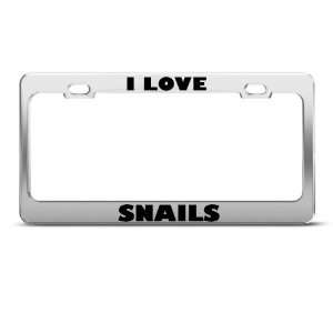  I Love Snails Snail Animal license plate frame Stainless 