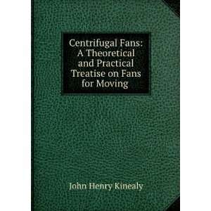  Centrifugal Fans A Theoretical and Practical Treatise on Fans 