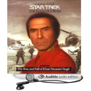 Star Trek The Eugenics Wars The Rise and Fall of Khan Noonien Singh 