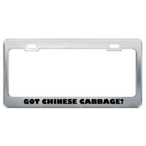 Got Chinese Cabbage? Eat Drink Food Metal License Plate Frame Holder 