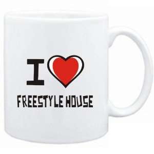    Mug White I love Freestyle House  Music