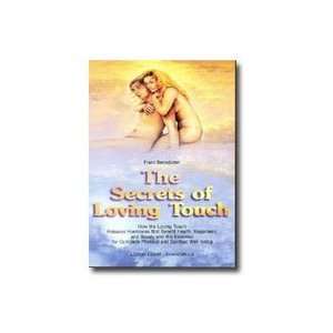  Secrets of Loving Touch 144 pages, Paperback Health 