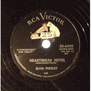    Elvis  Heartbreak Hotel, Original 78 rpm Elvis Presley Music