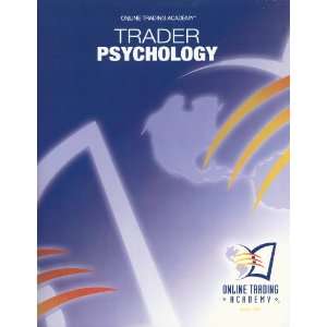  Online Trading Academy Professional Trader Psychology 
