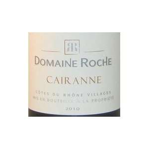  Roche Cotes Du Rhone Cairanne 2010 750ML Grocery & Gourmet Food