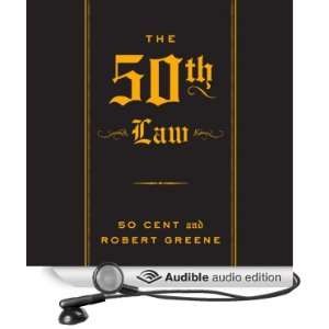   : The 50th Law (Audible Audio Edition): Robert Greene, 50 Cent: Books