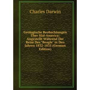   1832 1835 (German Edition) (9785875517709) Charles Darwin Books