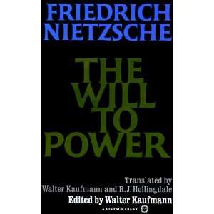  The Will to Power [Paperback]: Friedrich Nietzsche: Books