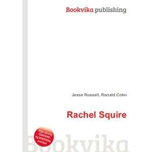  Rachel Squire Ronald Cohn Jesse Russell Books
