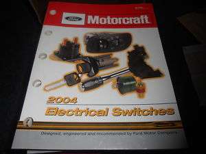 MOTORCRAFT FORD LINCOLN MERCURY SWITCHES CATALOG BOOK 4  