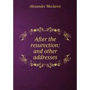    and other addresses Alexander Maclaren  Books