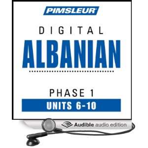 Albanian Phase 1, Unit 06 10 Learn to Speak and Understand Albanian 