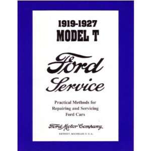  1919 1924 1925 1926 1927 FORD Shop Service Manual 